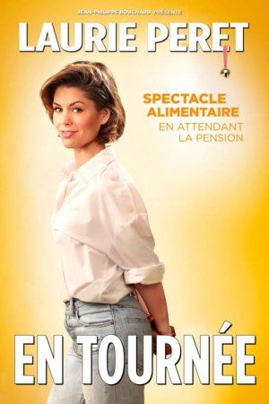 Laurie Peret "Spectacle Alimentaire"