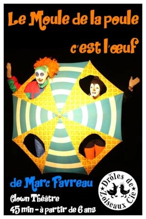 LE MOULE DE LA POULE C'EST L'OEUF