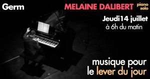 MÉLAINE DALIBERT - PIANO SOLO - Musique pour le lever du jour