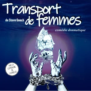 Transport de Femmes par la Cie de l'Embellie