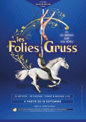 Les Folies Gruss reviennent à Paris dès le 18/09