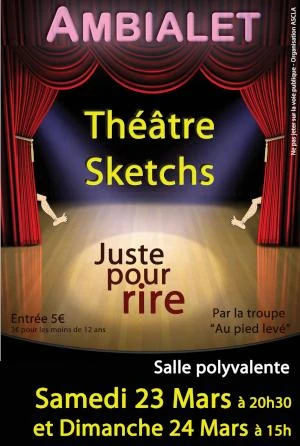 Spectacle humoristique de Théâtre et de sketchs à Ambialet