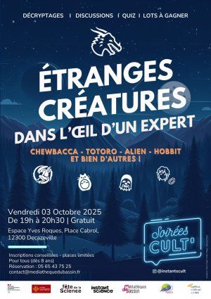 Soirée Cult' : Etranges créatures dans l'œil d'un expert