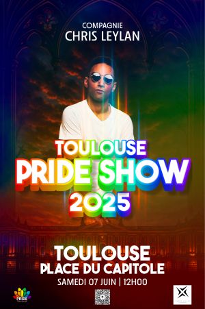 Chris Leylan - Toulouse Pride Show 2025