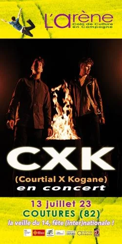 "Prémices de l'Arène" & Concert CXK