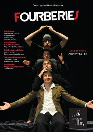 FOURBERIES d'après Les Fourberies de Scapin 