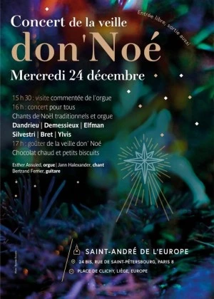 Concert de la veille Don'Noé avec Bertrand Ferrier, Jann Halexander, Esther Assuied, Eglise Saint-André de l'Europe