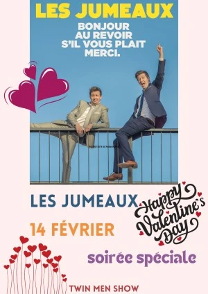 soirée St Valentin / les jumeaux