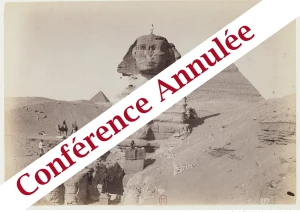 ANNULÉ - Écrire le voyage en Égypte