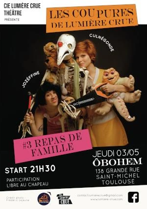 Les Coupures de Lumière Crue #3 Repas de famille 