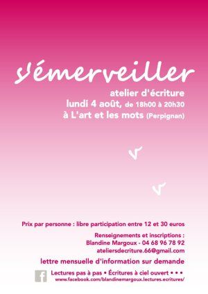 S'émerveiller • Atelier d'écriture créative