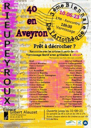 3ème Biennale de l'Artothèque de l'Aveyron '40 en Aveyron'