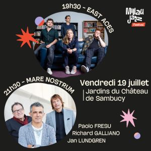 Millau Jazz Festival | Soirée du Vendredi 19 juillet 
