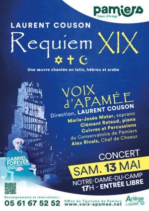 Festival GABRIEL FOREVER Pamiers Requiem XIX de Laurent Couson, avec Voix d'Apamée. 