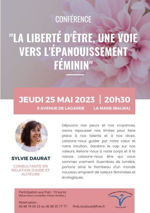 Conférence Sylvie Daurat - La liberté d'être, une voie vers l'épanouissement féminin