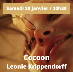 "Cocon" / Projection précédé d'un concert d'Aurore Chevalier