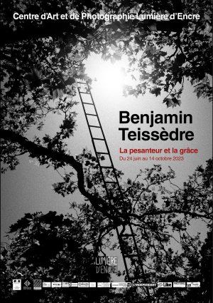 Benjamin Teissèdre : La pesanteur et la grâce